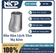 BẦU HÀN LỆCH TÂM MẠ KẼM