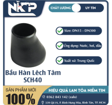 BẦU HÀN LỆCH TÂM SCH40