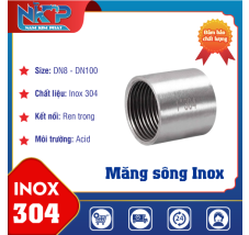 MĂNG SÔNG INOX 304