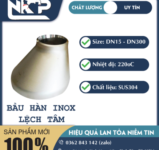 BẦU HÀN INOX LỆCH TÂM